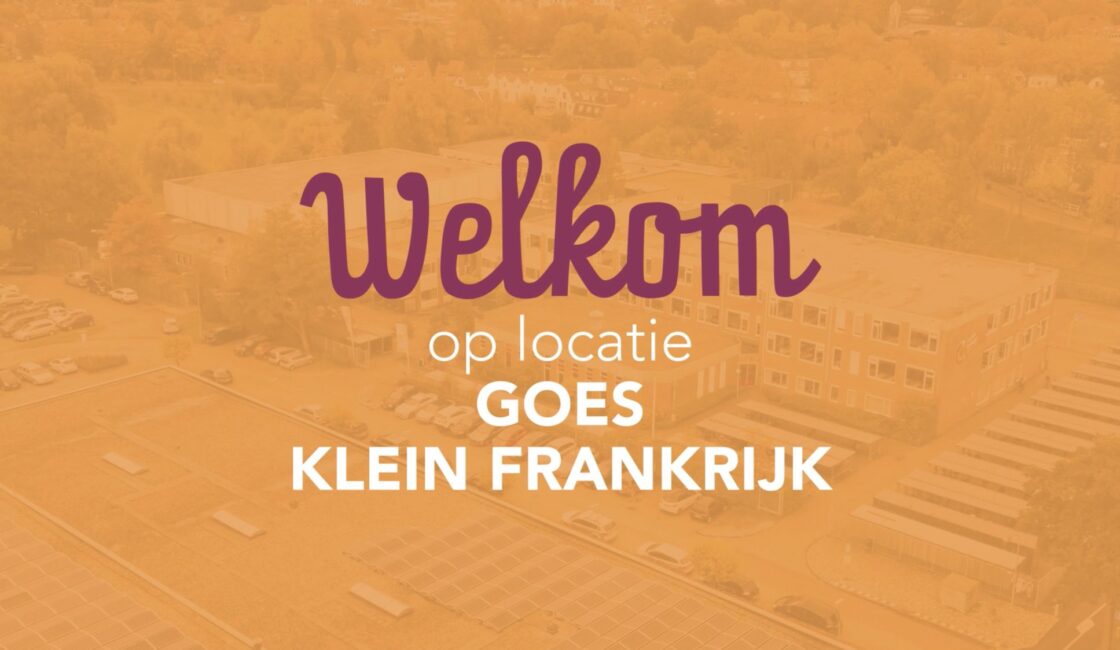 Thumbnail met tekst: Welkom op locatie Goes Klein Frankrijk